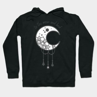 To the Moon and Back Cute Boho Moon Hoodie